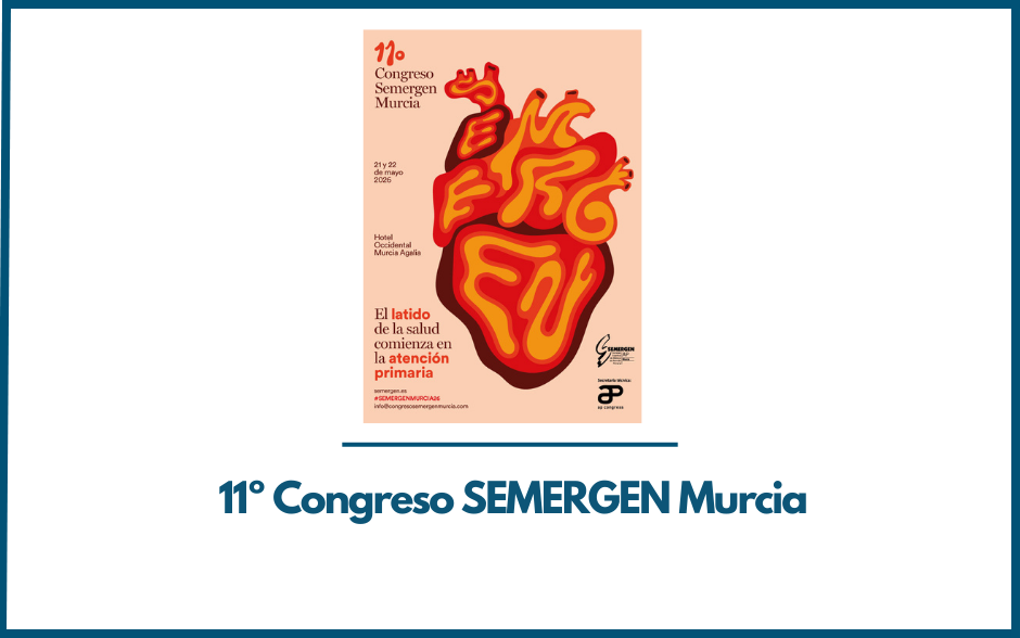 11º Congreso SEMERGEN Murcia