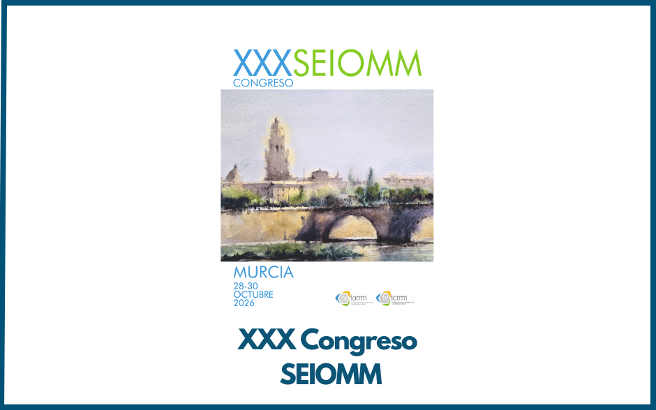 XXX Congreso Nacional SEIOMM